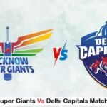 Lucknow Super Giants vs Delhi Capitals Match Scorecard